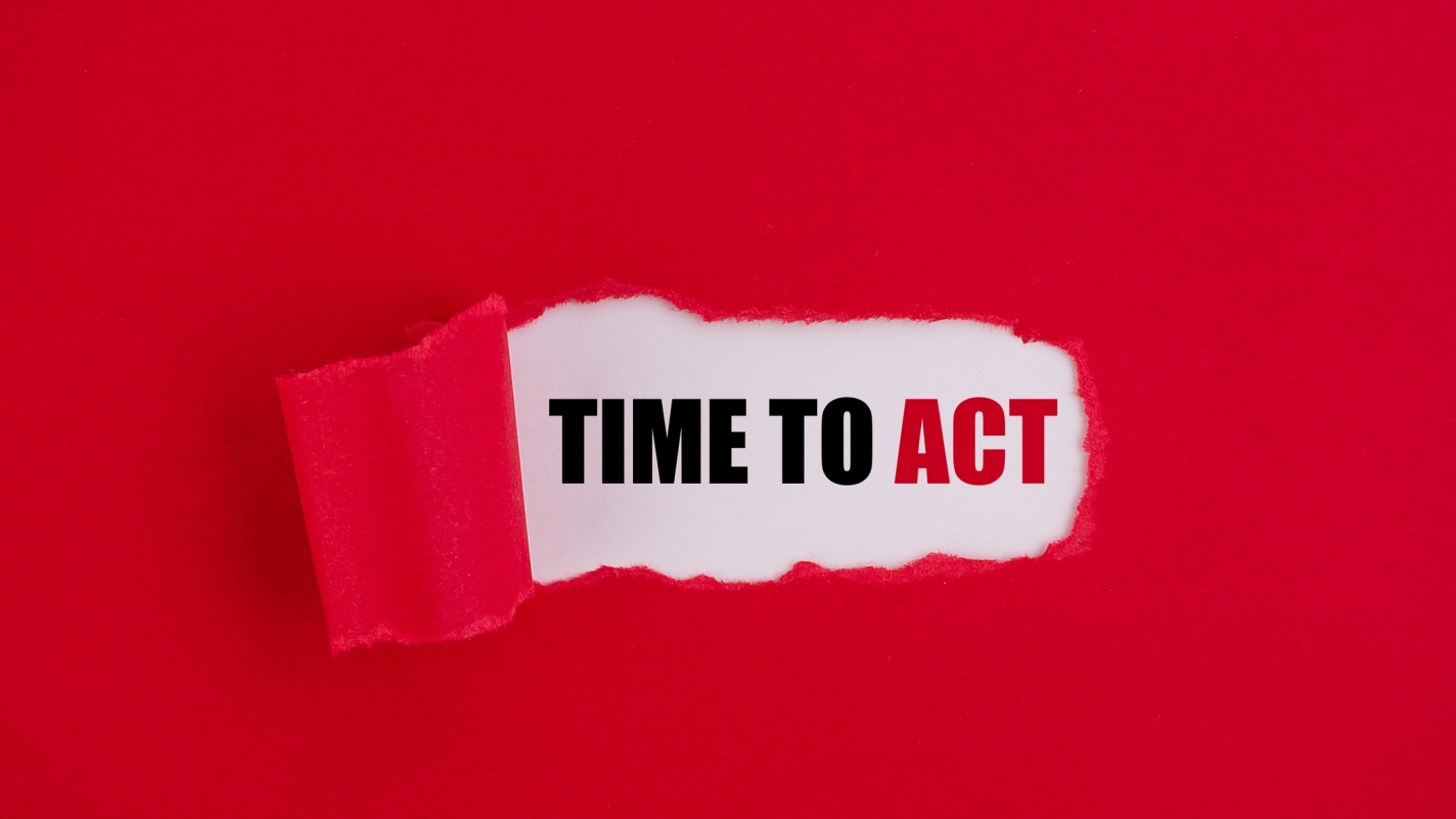 time to act